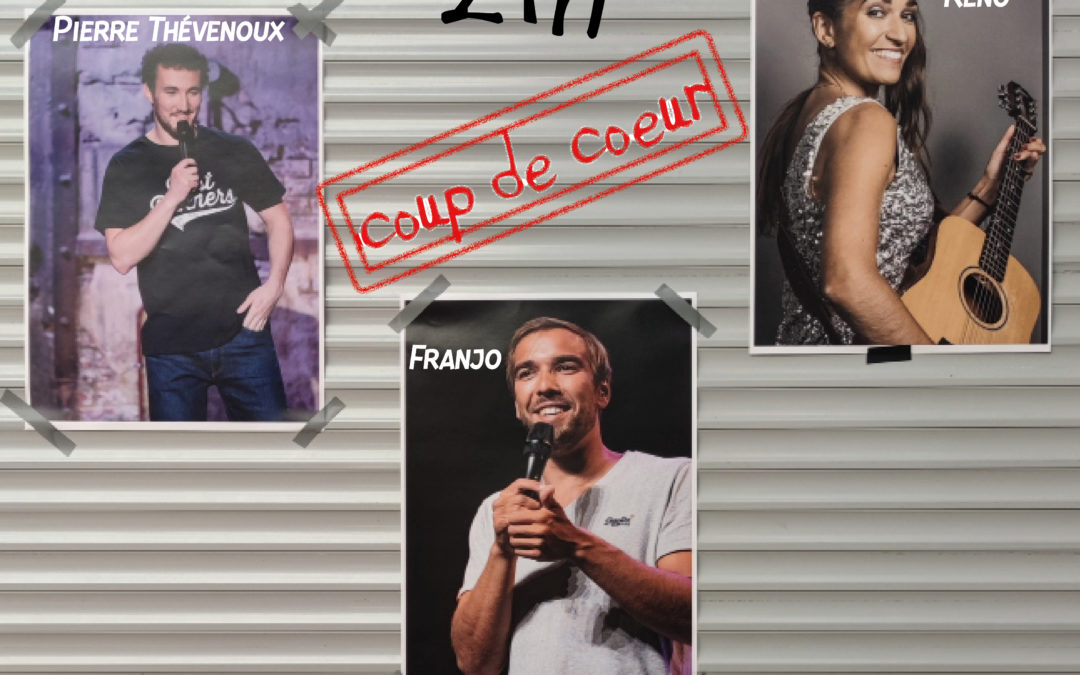 Chocomédy « Pierre Thévenoux, Franjo et Marie Reno »